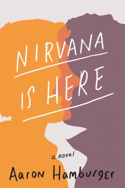 Aaron Hamburger - Nirvana Is Here, E-bok