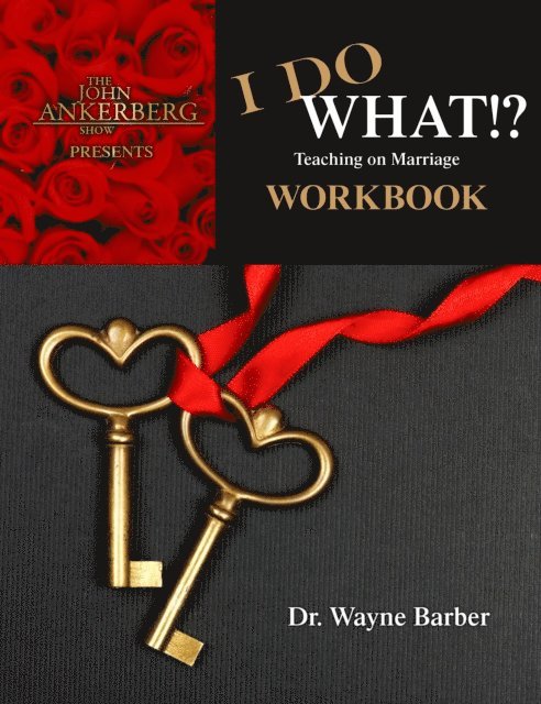Wayne Barber - I Do What?, E-bok