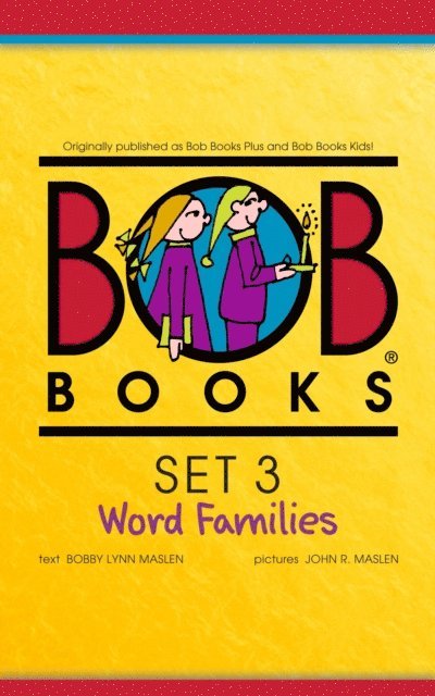 Bobby Lynn Maslen - Bob Books Set 3: Word Families, E-bok