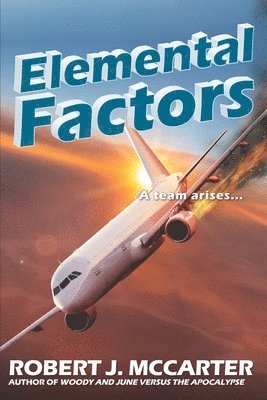 Robert J. McCarter - Elemental Factors, Häftad