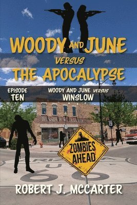 Robert J McCarter, Robert J. McCarter - Woody and June versus Winslow, Häftad