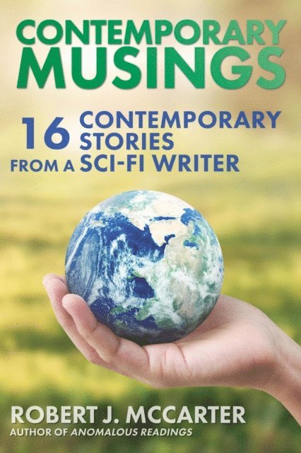 Robert J. McCarter - Contemporary Musings, E-bok