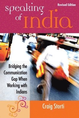 Craig Storti - Speaking of India, Häftad. Tillgänglighet: Lägg i varukorg