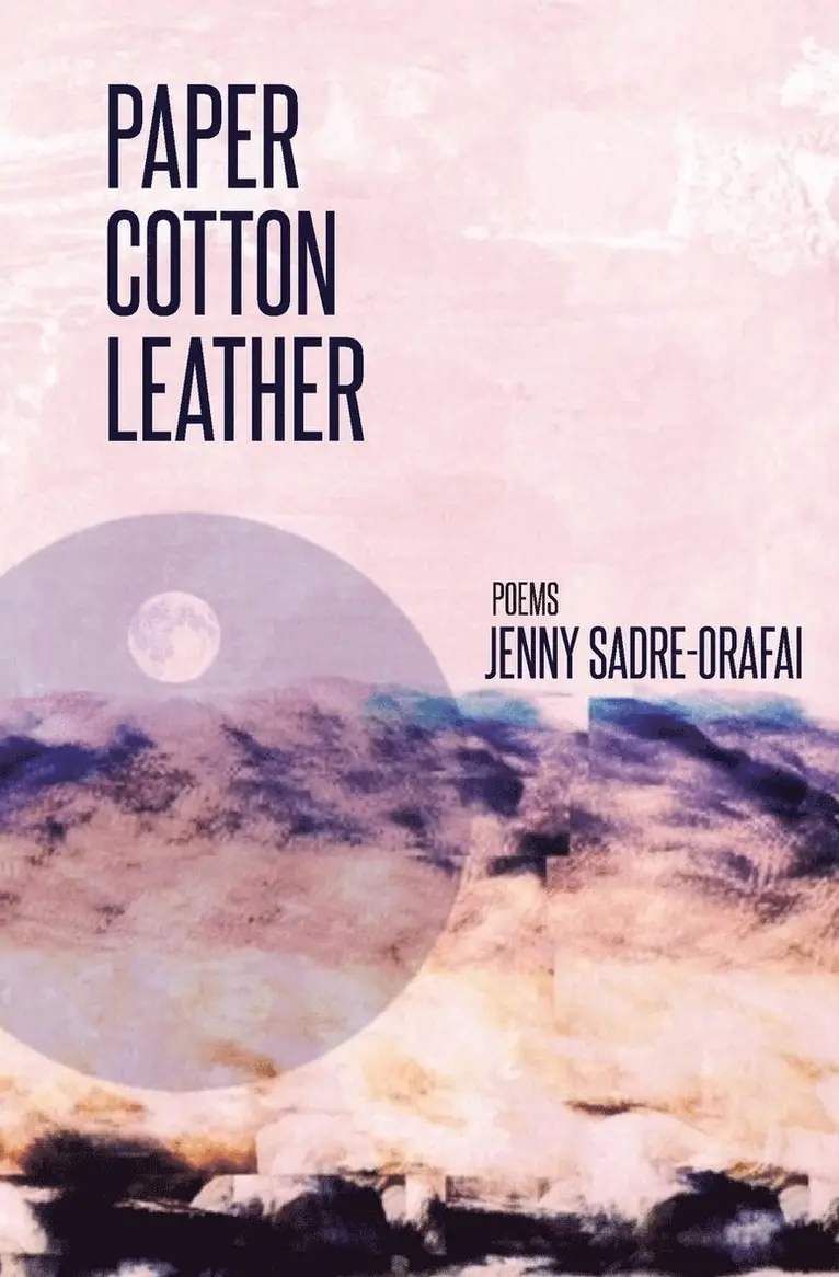 Jenny Sadre-Orafai - Paper, Cotton, Leather, Häftad. Tillgänglighet: Lägg i varukorg