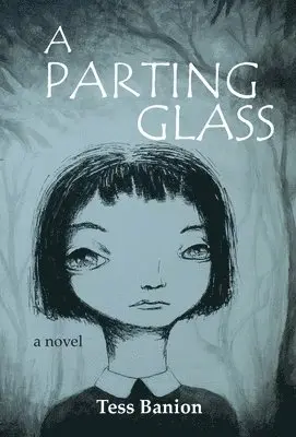 Tess Banion - Parting Glass, Inbunden. Tillgänglighet: Lägg i varukorg