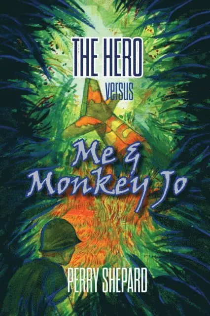 Perry Shepard - Hero Versus Me & Monkey Jo, E-bok. Tillgänglighet: Lägg i varukorg