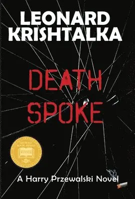 Leonard Krishtalka - Death Spoke, Inbunden. Tillgänglighet: Lägg i varukorg