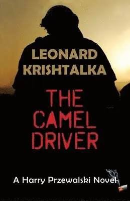 Leonard Krishtalka - Camel Driver, Häftad. Tillgänglighet: Lägg i varukorg