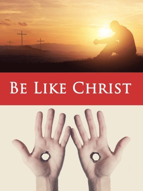 Becket - Be Like Christ, E-bok