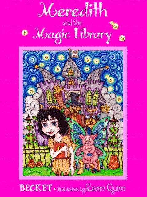 Becket - Meredith and the Magic Library, E-bok