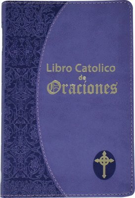 Maurus Fitzgerald - Fitzgerald, M: Libro Catolico de Oraciones, Inbunden