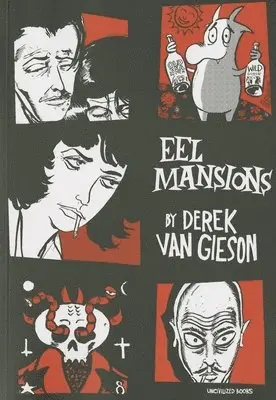 Derek Van Gieson - Eel Mansions, Häftad. Tillgänglighet: Tillfälligt slut