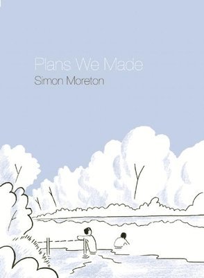 Simon Moreton - Plans We Made, Häftad