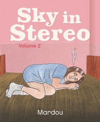 Sacha Mardou - Sky in Stereo Vol. 2, Häftad