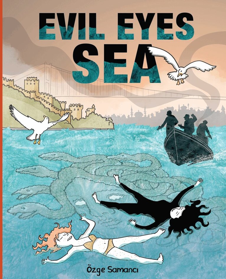 Ozge Samanci - Evil Eyes Sea, Häftad