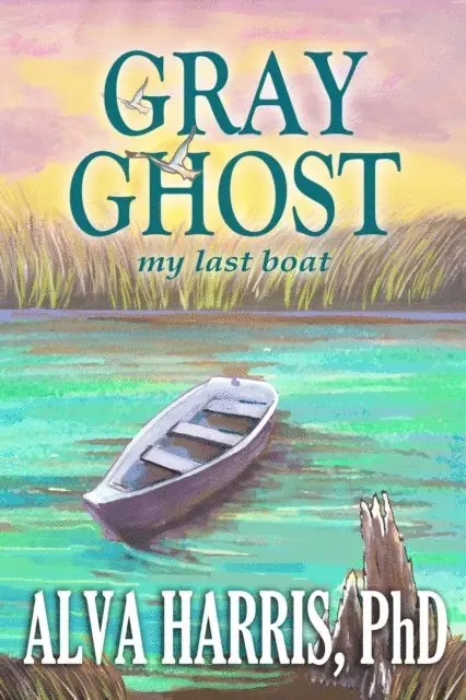 PhD Alva Harris - Gray Ghost, E-bok. Tillgänglighet: Lägg i varukorg