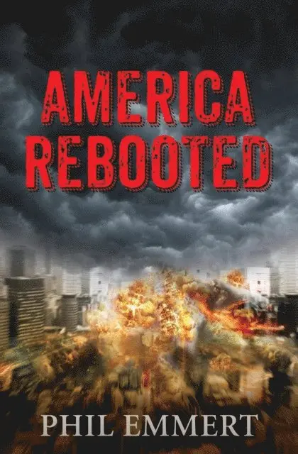 Phil Emmert - America Rebooted, E-bok. Tillgänglighet: Lägg i varukorg