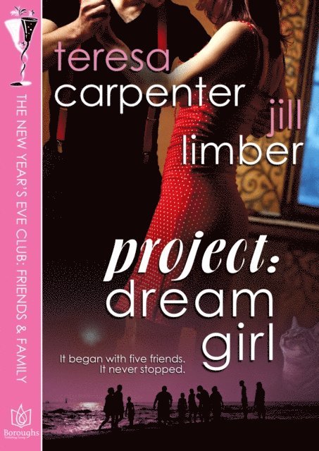 Jill Limber, Teresa Carpenter - Project Dream Girl, E-bok