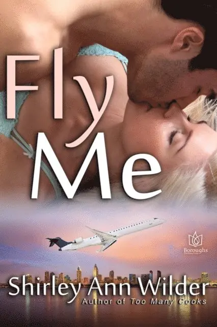 Shirley Ann Wilder - Fly Me, E-bok. Tillgänglighet: Lägg i varukorg