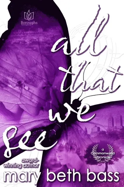 Mary Beth Bass - All That We See, E-bok. Tillgänglighet: Lägg i varukorg