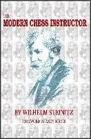 Wilhelm Steinitz - The Modern Chess Instructor: Parts I & II, Häftad. Tillgänglighet: Lägg i varukorg