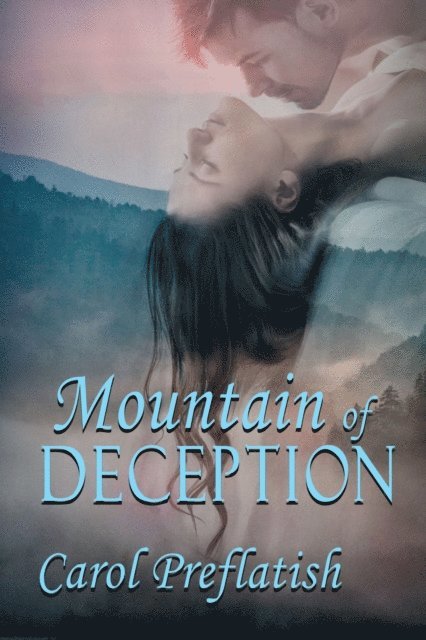 Carol Preflatish - Mountain of Deception, E-bok