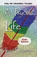 Terri Branson - Psychic Life, Häftad