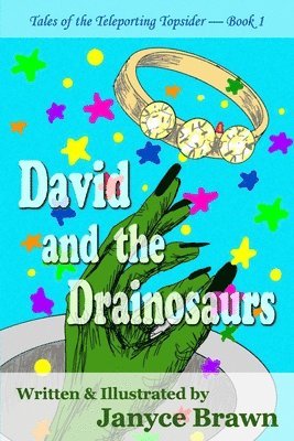 Janyce Brawn - David and the Drainosaurs, Häftad