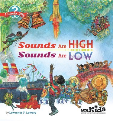 Lawrence F. Lowery - Sounds are High, Sounds are Low : I Wonder Why. Tillgänglighet: Tillfälligt slut