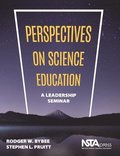 Perspectives on Science Education
