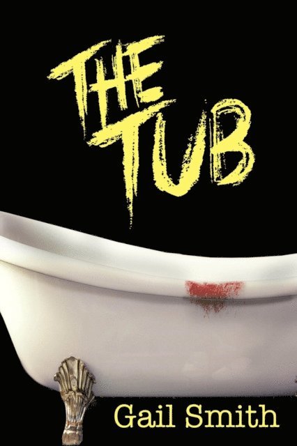 Gail Smith, Linda Mooney - Tub, E-bok
