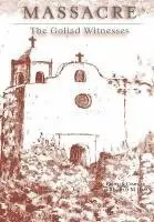 Massacre: The Goliad Witnesses, Inbunden. Tillgänglighet: Lägg i varukorg
