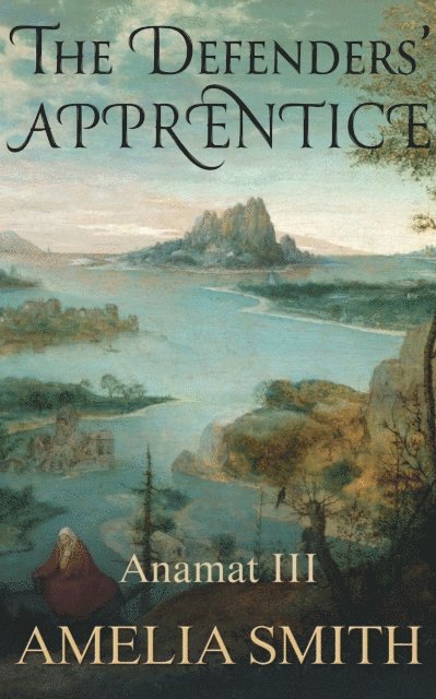 Amelia Smith - Defenders' Apprentice, E-bok