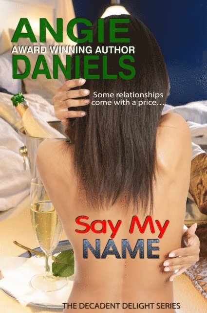 Angie Daniels - Say My Name, E-bok. Tillgänglighet: Lägg i varukorg