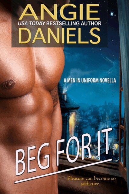 Angie Daniels - Beg For It, E-bok. Tillgänglighet: Lägg i varukorg