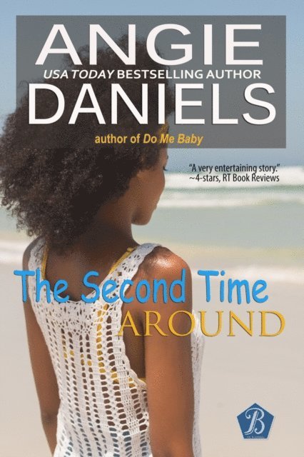 Angie Daniels - Second Time Around, E-bok. Tillgänglighet: Lägg i varukorg