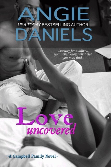 Angie Daniels - Love Uncovered, E-bok. Tillgänglighet: Lägg i varukorg