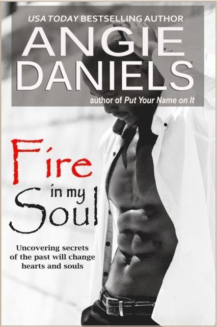 Angie Daniels - Fire in My Soul, E-bok. Tillgänglighet: Lägg i varukorg