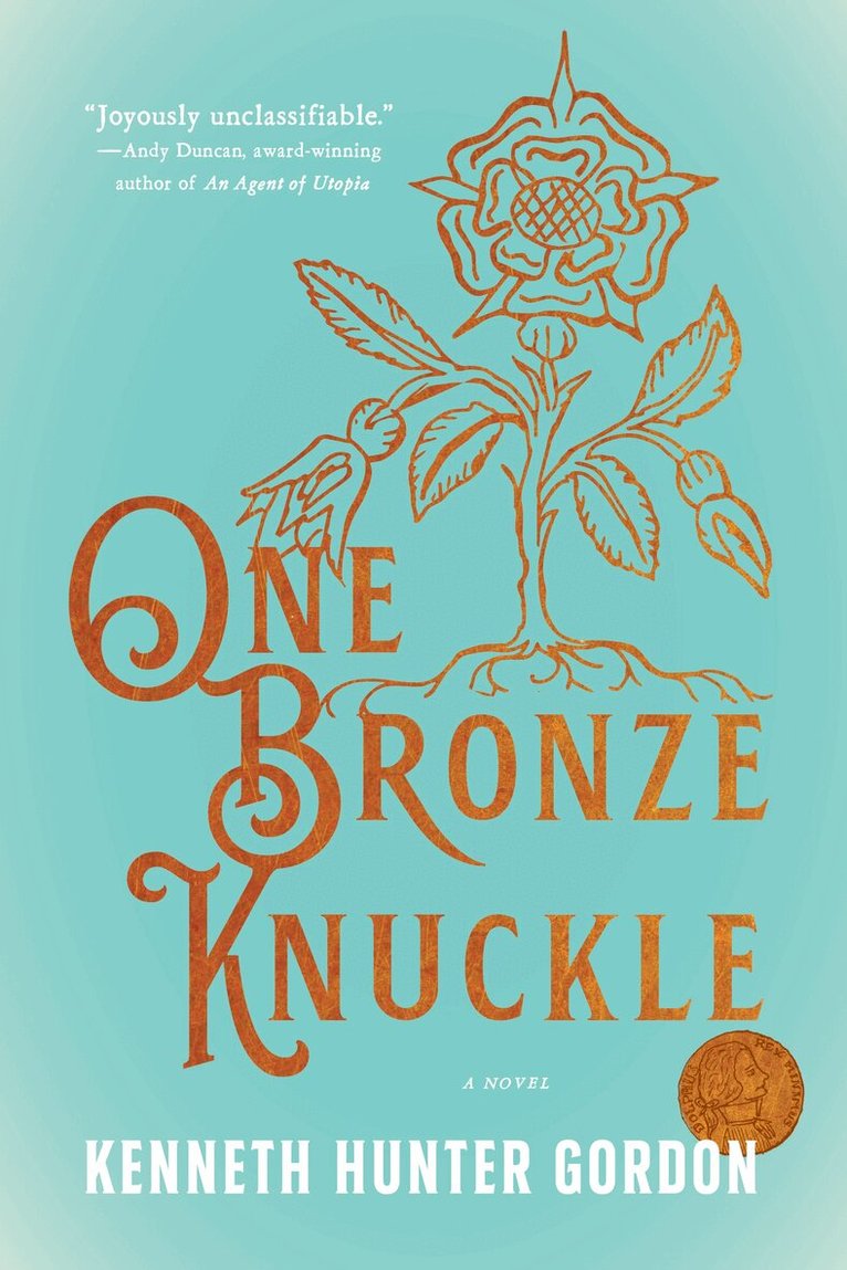 Kenneth Hunter Gordon - One Bronze Knuckle, Häftad