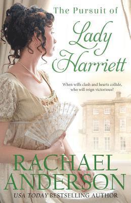 Rachael Anderson - The Pursuit of Lady Harriett, Häftad