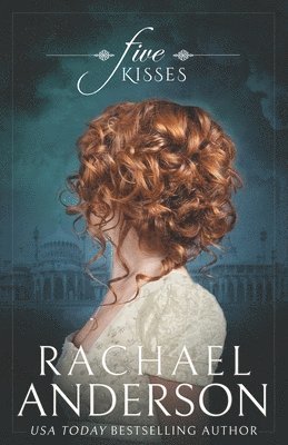 Rachael Anderson - Five Kisses, Häftad