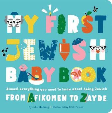 My First Jewish Baby Book av Julie Merberg, Beck Feiner