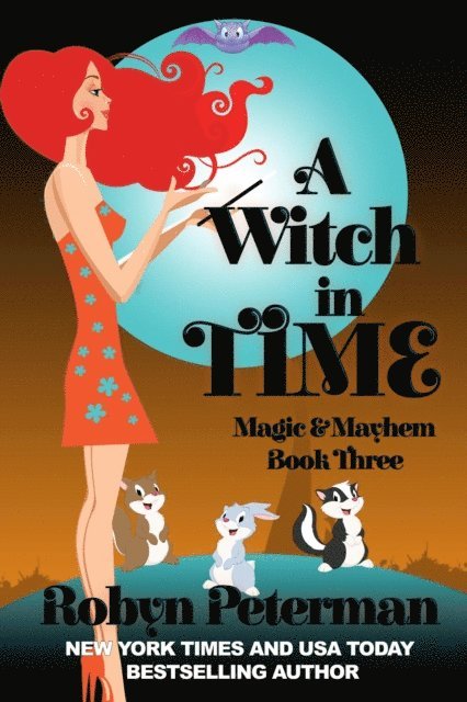 Robyn Peterman - Witch In Time, E-bok