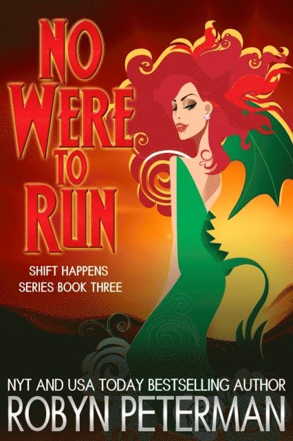 Robyn Peterman - No Were To Run, E-bok