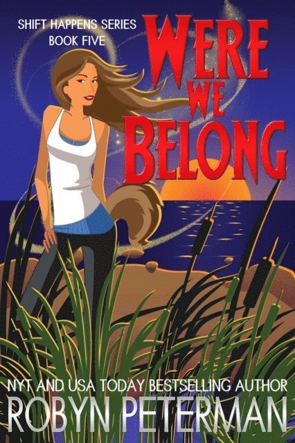 Robyn Peterman - Were We Belong, E-bok