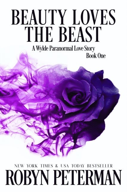 Robyn Peterman - Beauty Loves the Beast, E-bok