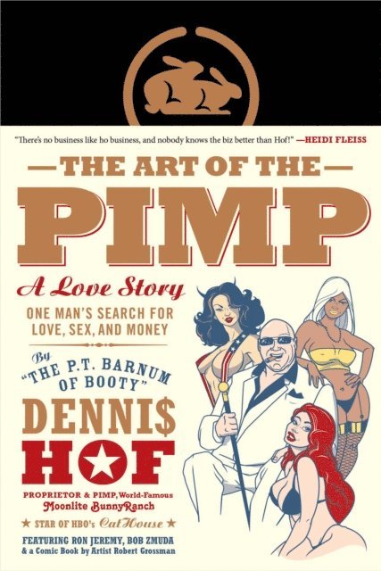 Dennis Hof - Art of the Pimp, E-bok