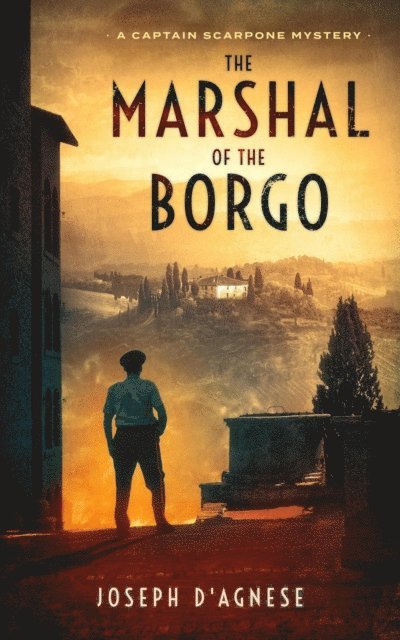Joseph D'Agnese - Marshal of the Borgo, E-bok