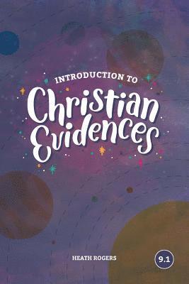Heath Rogers - Introduction To Christian Evidences, Häftad