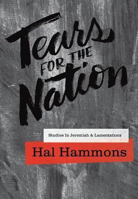 Hal Hammons - Tears for the Nation, Häftad